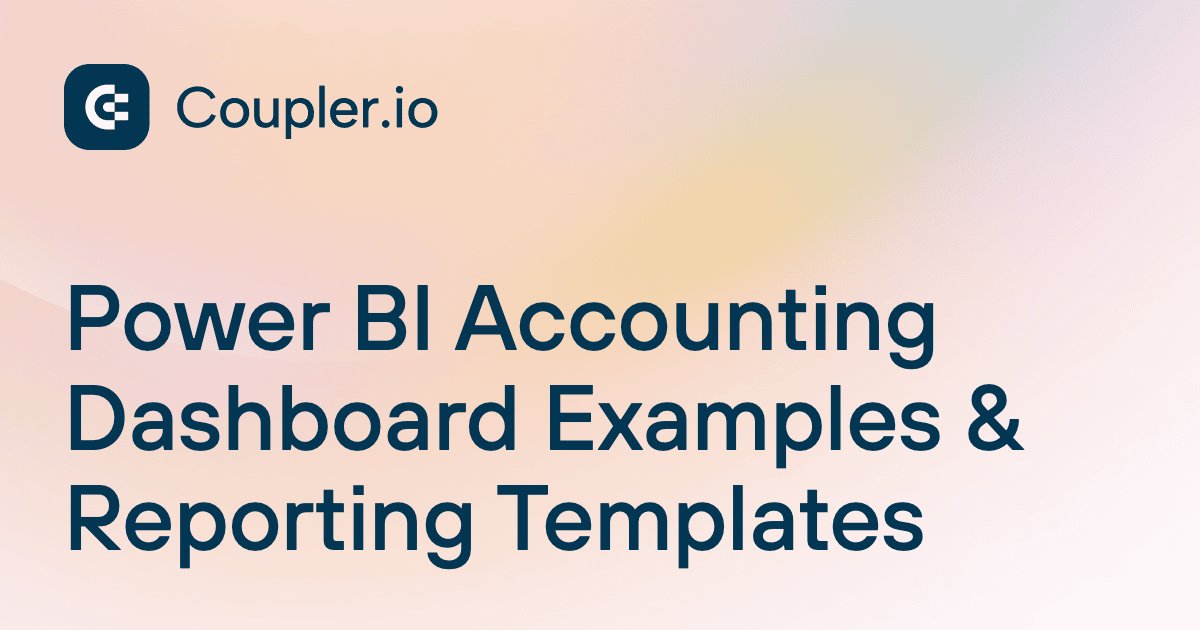 Power BI Accounting Dashboard Examples & Reporting Templates