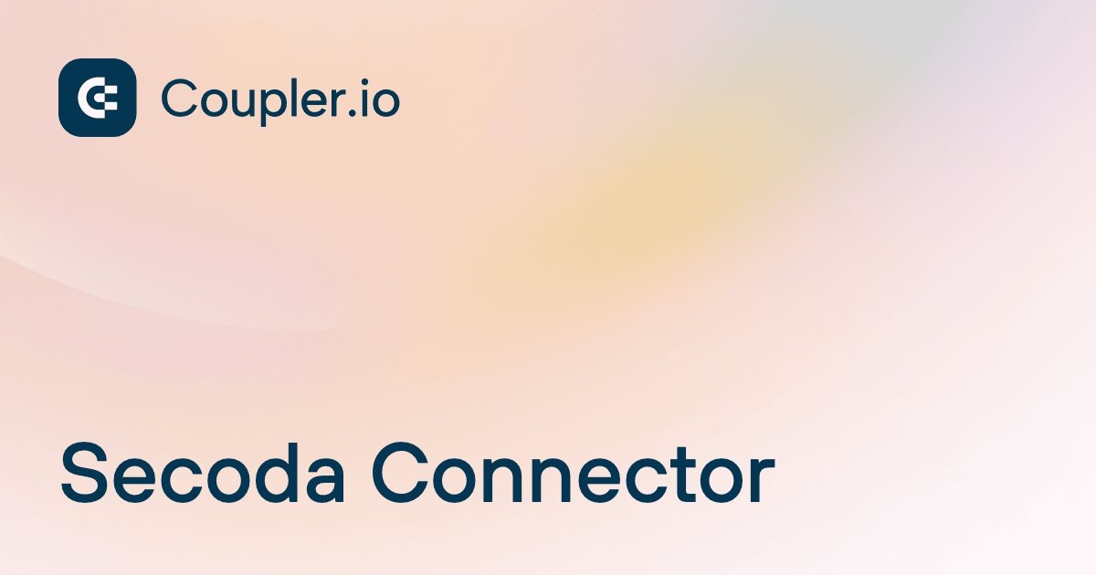 Secoda Connector | Coupler.io