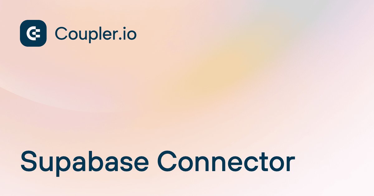 Supabase Connector | Coupler.io